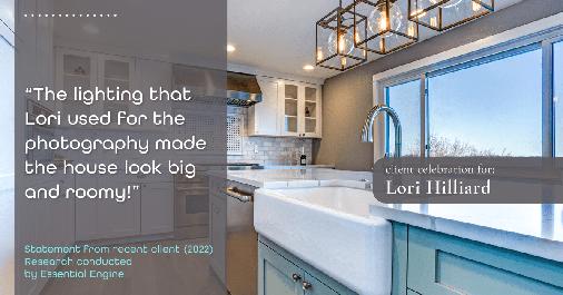 Testimonial for real estate agent Lori Hilliard with Berkshire Hathaway HomeServices, The Preferred Realty in Slippery Rock, PA: "The lighting that Lori used for the photography made the house look big and roomy!"