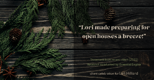 Testimonial for real estate agent Lori Hilliard with Berkshire Hathaway HomeServices, The Preferred Realty in Slippery Rock, PA: "Lori made preparing for open houses a breeze!"