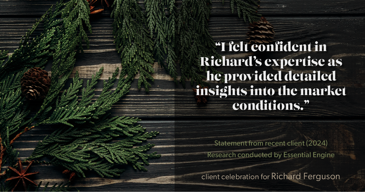 Testimonial for real estate agent Richard "Rick" Ferguson with Coldwell Banker Realty in Mesa, AZ: "I felt confident in Richard's expertise as he provided detailed insights into the market conditions."