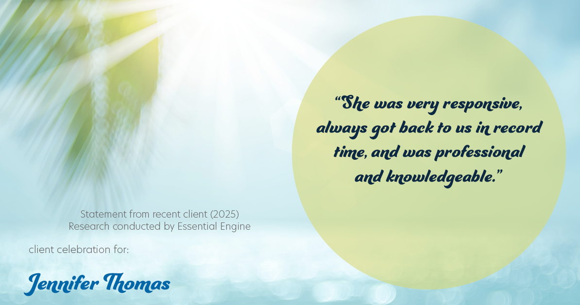 Testimonial for real estate agent Jennifer Thomas with Seven Gables Real Estate in , : “She was very responsive, always got back to us in record time, and was professional and knowledgeable.”