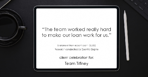 Testimonial for mortgage professional Tiffney Hoober in Tacoma, WA: “The team worked really hard to make our loan work for us."