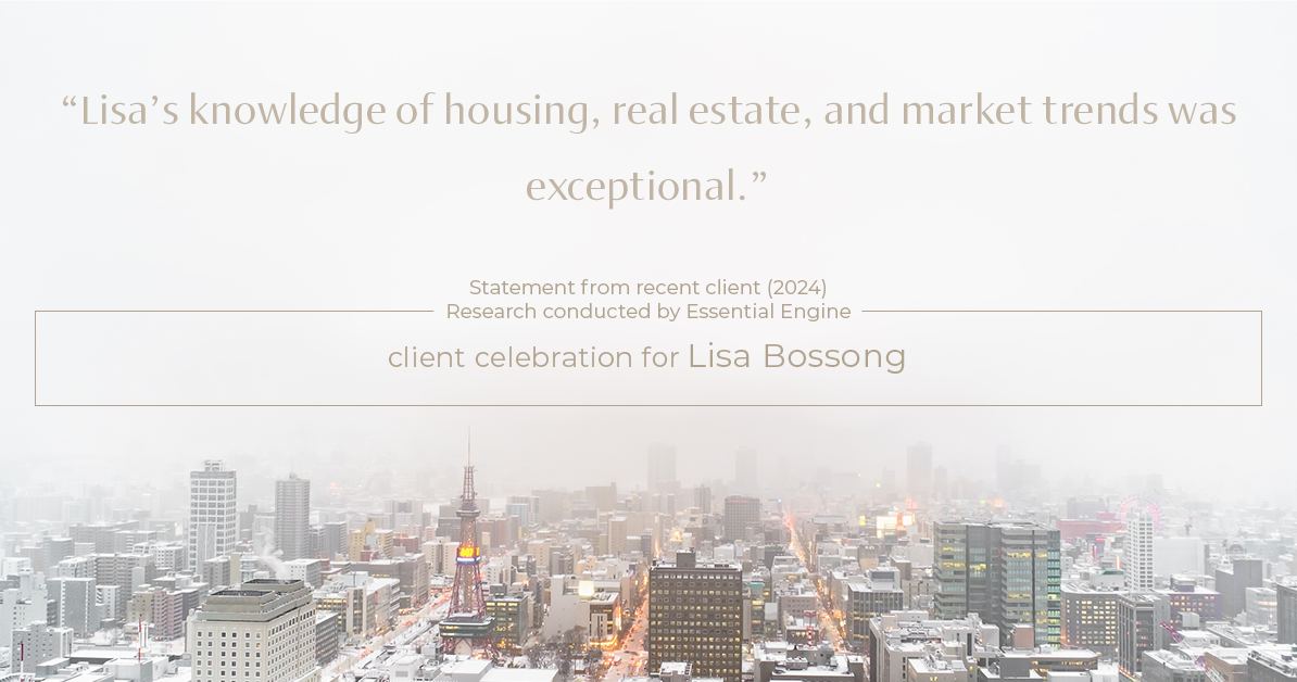 Testimonial for real estate agent Lisa Bossong with Keller Williams Realty in , : "Lisa's knowledge of housing, real estate, and market trends was exceptional."