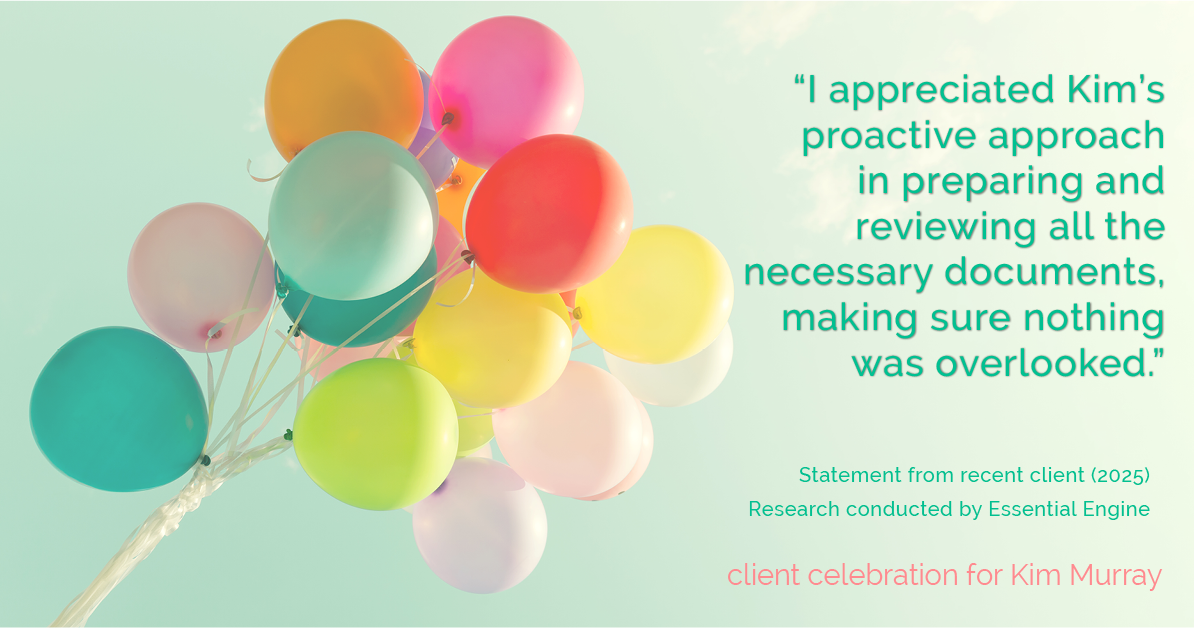 Testimonial for real estate agent Kim Murray with Berkshire Hathaway Home Services The Preferred Realty in , : "I appreciated Kim's proactive approach in preparing and reviewing all the necessary documents, making sure nothing was overlooked."