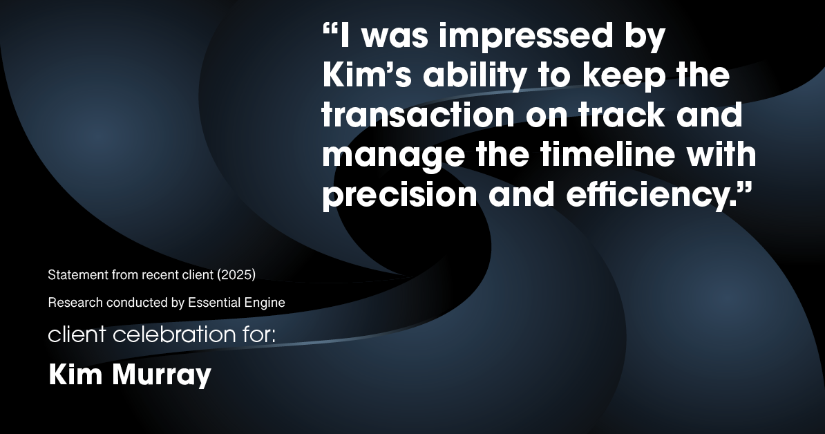 Testimonial for real estate agent Kim Murray with Berkshire Hathaway Home Services The Preferred Realty in , : "I was impressed by Kim's ability to keep the transaction on track and manage the timeline with precision and efficiency."