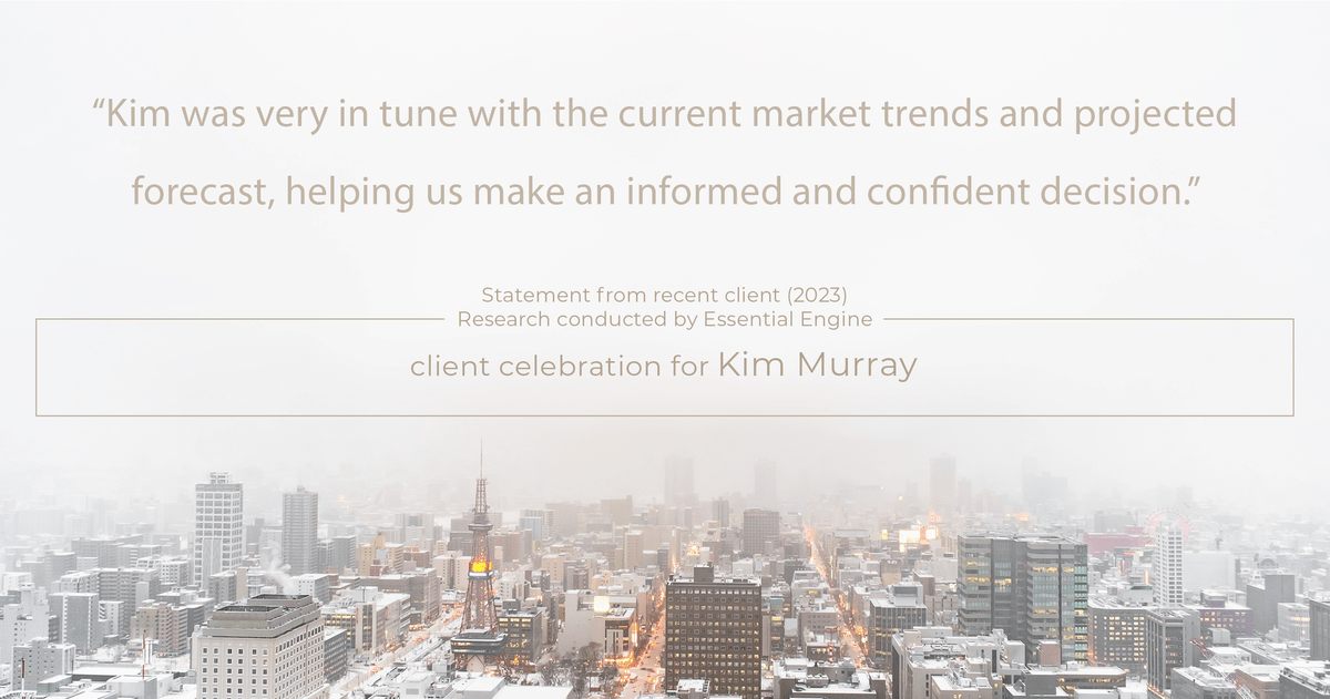 Testimonial for real estate agent Kim Murray with Berkshire Hathaway Home Services The Preferred Realty in , : "Kim was very in tune with the current market trends and projected forecast, helping us make an informed and confident decision."