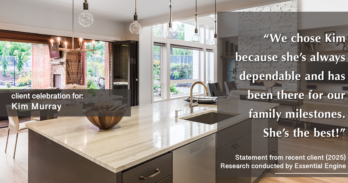 Testimonial for real estate agent Kim Murray with Berkshire Hathaway Home Services The Preferred Realty in , : "We chose Kim because she's always dependable and has been there for our family milestones. She's the best!"