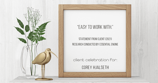 Testimonial for mortgage professional Corey Hjalseth in Tacoma, WA: "Easy to work with."