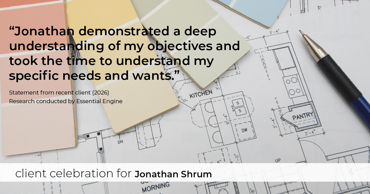 Testimonial for mortgage professional Jonathan Shrum with Arbor Financial & KMC Financial in , : "Jonathan demonstrated a deep understanding of my objectives and took the time to understand my specific needs and wants."