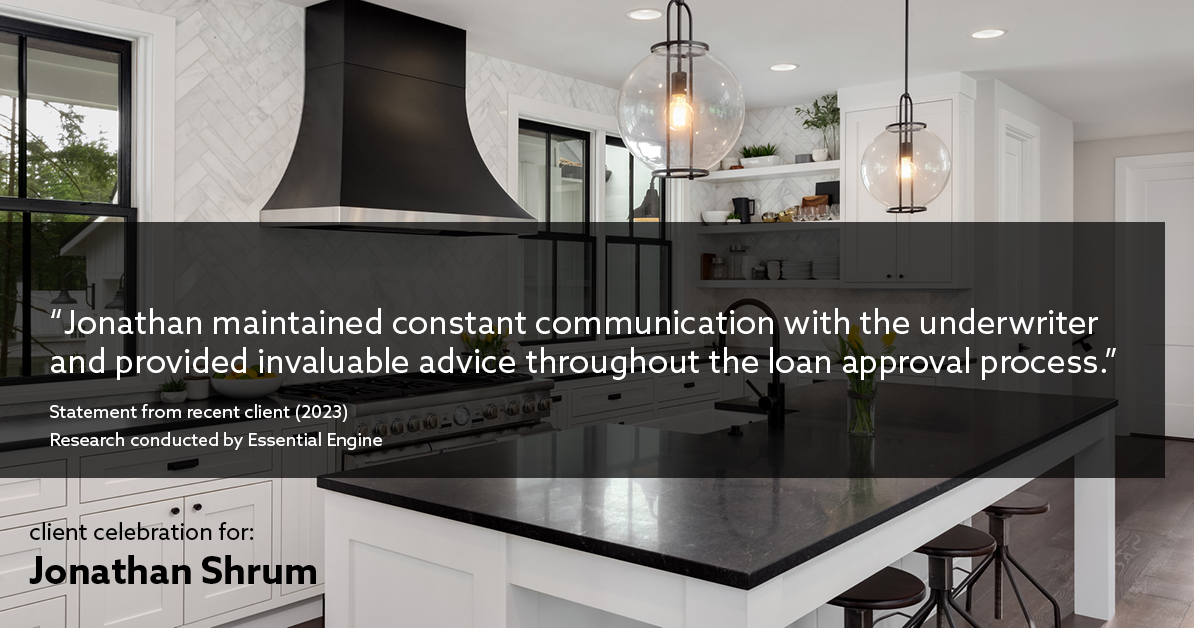 Testimonial for mortgage professional Jonathan Shrum with Arbor Financial & KMC Financial in , : "Jonathan maintained constant communication with the underwriter and provided invaluable advice throughout the loan approval process."