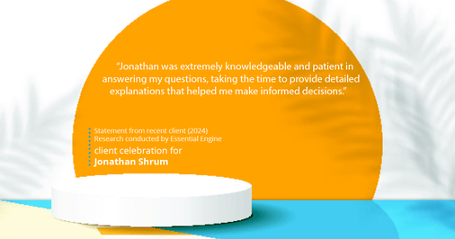 Testimonial for mortgage professional Jonathan Shrum with Arbor Financial & KMC Financial in , : "Jonathan was extremely knowledgeable and patient in answering my questions, taking the time to provide detailed explanations that helped me make informed decisions."