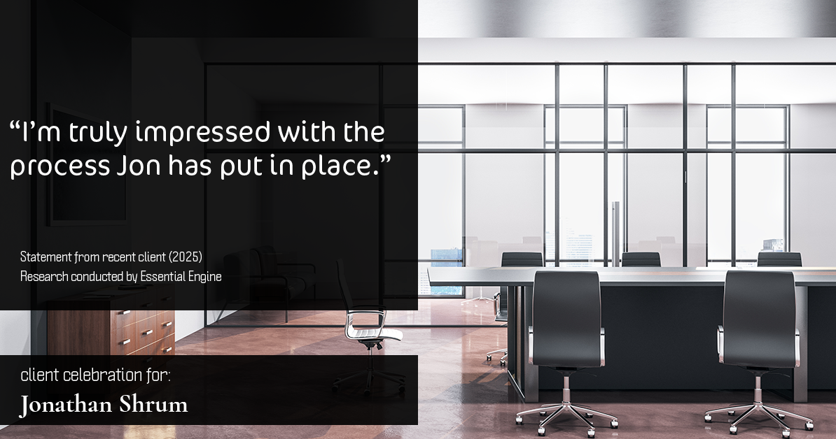 Testimonial for mortgage professional Jonathan Shrum with Arbor Financial & KMC Financial in , : "I’m truly impressed with the process Jon has put in place.”