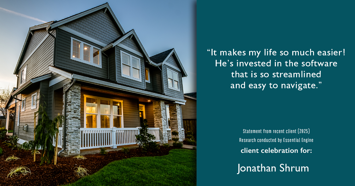 Testimonial for mortgage professional Jonathan Shrum with Arbor Financial & KMC Financial in , : “It makes my life so much easier! He’s invested in the software that is so streamlined and easy to navigate.”