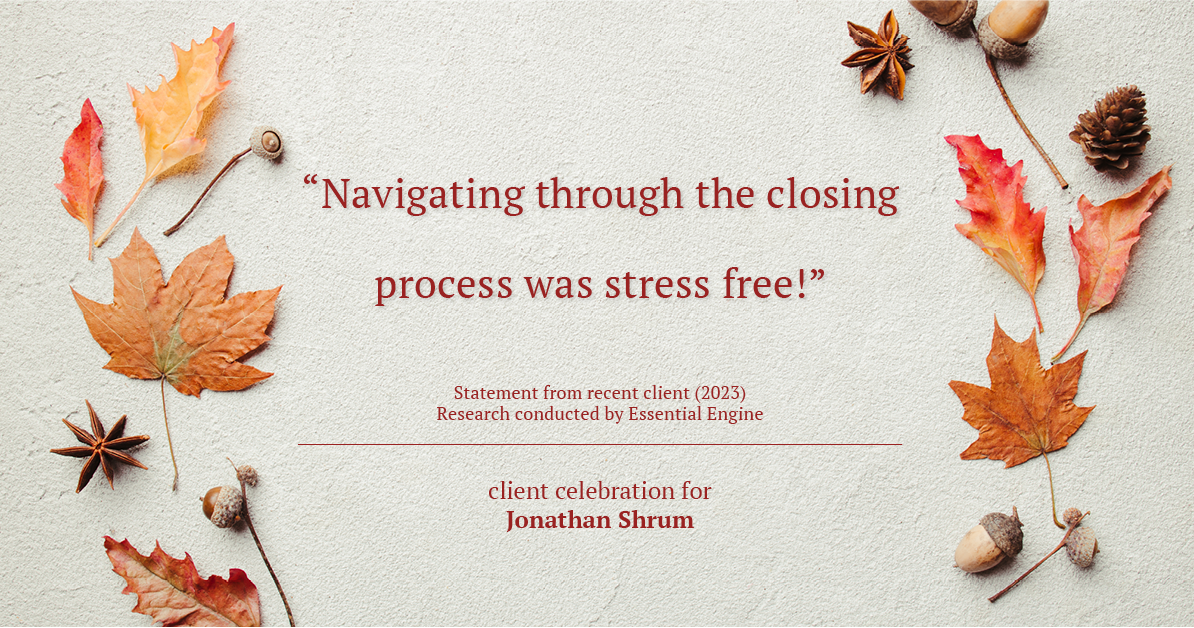 Testimonial for mortgage professional Jonathan Shrum with Arbor Financial & KMC Financial in , : "Navigating through the closing process was stress free!"