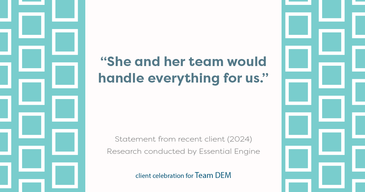 Testimonial for real estate agent Denise E Matthis with DEM Financial Services & Real Estate in San Diego, CA: “She and her team would handle everything for us.”