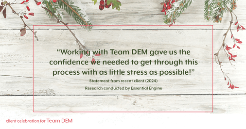 Testimonial for real estate agent Denise Matthis with DEM Financial Services & Real Estate in , : "Working with Team DEM gave us the confidence we needed to get through this process with as little stress as possible!"