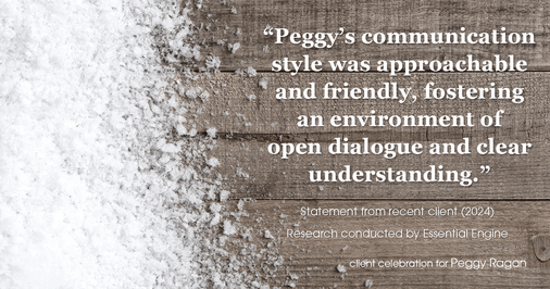 Testimonial for real estate agent Peggy Ragan with United Real Estate Kansas City in Kansas City, MO: "Peggy's communication style was approachable and friendly, fostering an environment of open dialogue and clear understanding."