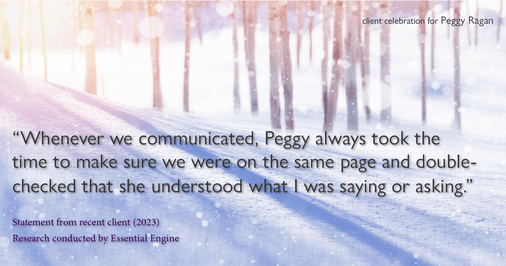 Testimonial for real estate agent Peggy Ragan with United Real Estate Kansas City in Kansas City, MO: "Whenever we communicated, Peggy always took the time to make sure we were on the same page and double-checked that she understood what I was saying or asking."