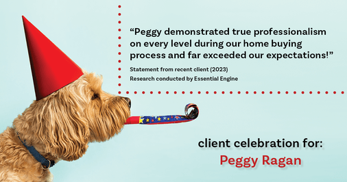 Testimonial for real estate agent Peggy Ragan with United Real Estate Kansas City in Kansas City, MO: "Peggy demonstrated true professionalism on every level during our home buying process and far exceeded our expectations!"