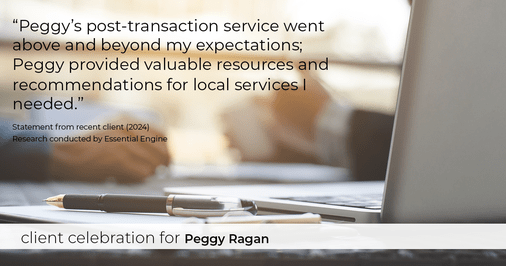 Testimonial for real estate agent Peggy Ragan with United Real Estate Kansas City in Kansas City, MO: "Peggy's post-transaction service went above and beyond my expectations; Peggy provided valuable resources and recommendations for local services I needed."