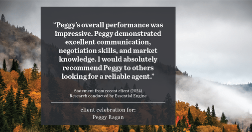 Testimonial for real estate agent Peggy Ragan with United Real Estate Kansas City in Kansas City, MO: "Peggy's overall performance was impressive. Peggy demonstrated excellent communication, negotiation skills, and market knowledge. I would absolutely recommend Peggy to others looking for a reliable agent."