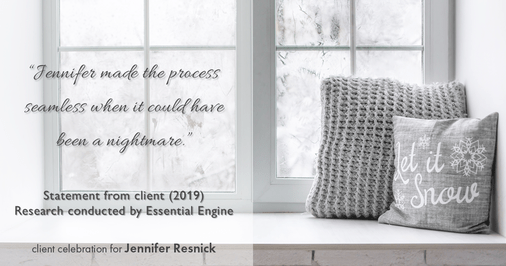 Testimonial for real estate agent Jennifer Resnick with eXp Realty in , : "Jennifer made the process seamless when it could have been a nightmare.”