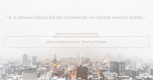 Testimonial for real estate agent Diana Power with Texas Power Real Estate in , : "It is obvious Diana did her homework on current market trends."