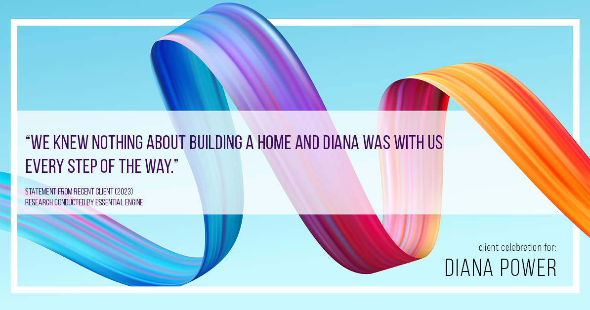 Testimonial for real estate agent Diana Power with Texas Power Real Estate in , : "We knew nothing about building a home and Diana was with us every step of the way."