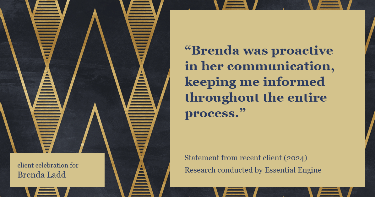 Testimonial for real estate agent Brenda Ladd with Coldwell Banker Realty-Gunndaker in St Louis, MO: "Brenda was proactive in her communication, keeping me informed throughout the entire process."