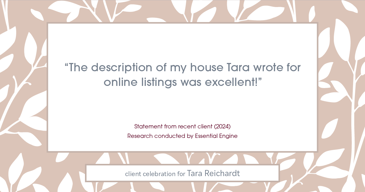 Testimonial for real estate agent Tara Reichardt with Abbitt Realty Co. LLC in Hampton, VA: "The description of my house Tara wrote for online listings was excellent!"