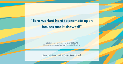 Testimonial for real estate agent Tara Reichardt with Abbitt Realty Co. LLC in Hampton, VA: "Tara worked hard to promote open houses and it showed!"