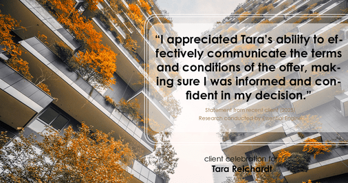 Testimonial for real estate agent Tara Reichardt with Abbitt Realty Co. LLC in Hampton, VA: "I appreciated Tara's ability to effectively communicate the terms and conditions of the offer, making sure I was informed and confident in my decision."