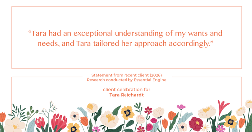 Testimonial for real estate agent Tara Reichardt with Abbitt Realty Co. LLC in Hampton, VA: "Tara had an exceptional understanding of my wants and needs, and Tara tailored her approach accordingly."