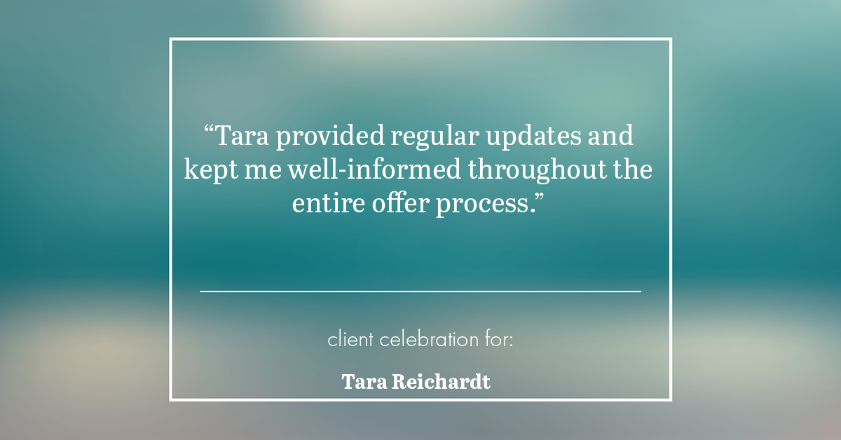 Testimonial for real estate agent Tara Reichardt with Abbitt Realty Co. LLC in Hampton, VA: "Tara provided regular updates and kept me well-informed throughout the entire offer process."