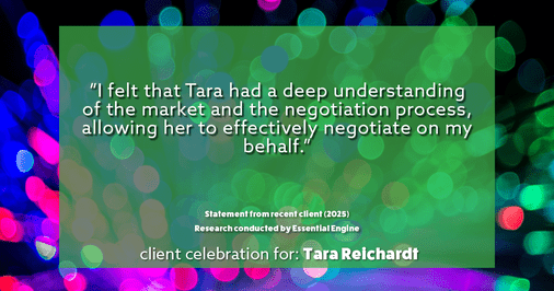 Testimonial for real estate agent Tara Reichardt with Abbitt Realty Co. LLC in Hampton, VA: "I felt that Tara had a deep understanding of the market and the negotiation process, allowing her to effectively negotiate on my behalf."