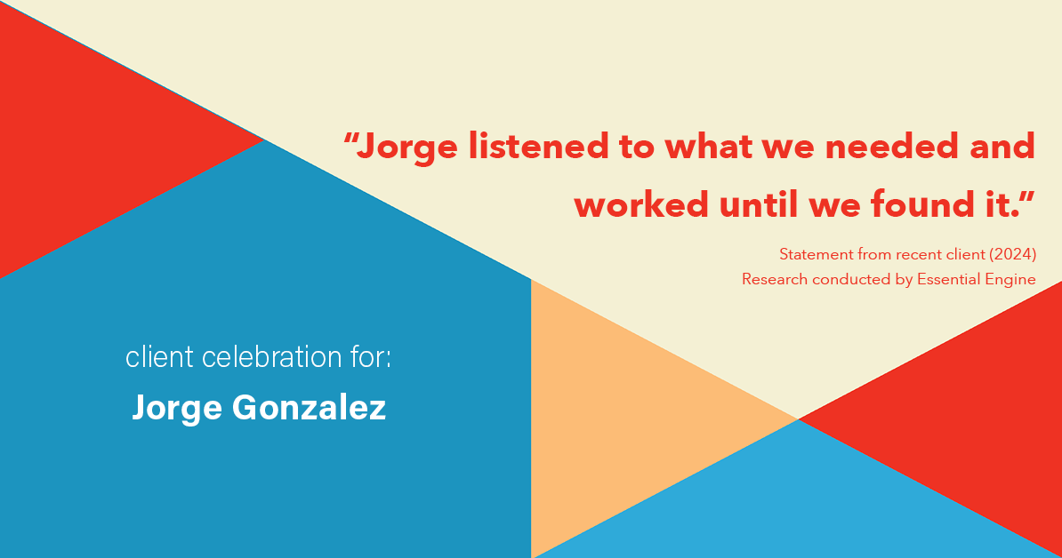 Testimonial for real estate agent Jorge Gonzalez with Coldwell Banker Denver Central in Denver, CO: "Jorge listened to what we needed and worked until we found it."