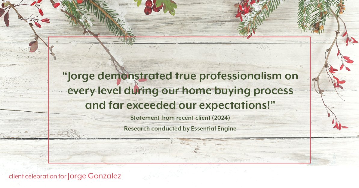 Testimonial for real estate agent Jorge Gonzalez with Coldwell Banker Denver Central in Denver, CO: "Jorge demonstrated true professionalism on every level during our home buying process and far exceeded our expectations!"