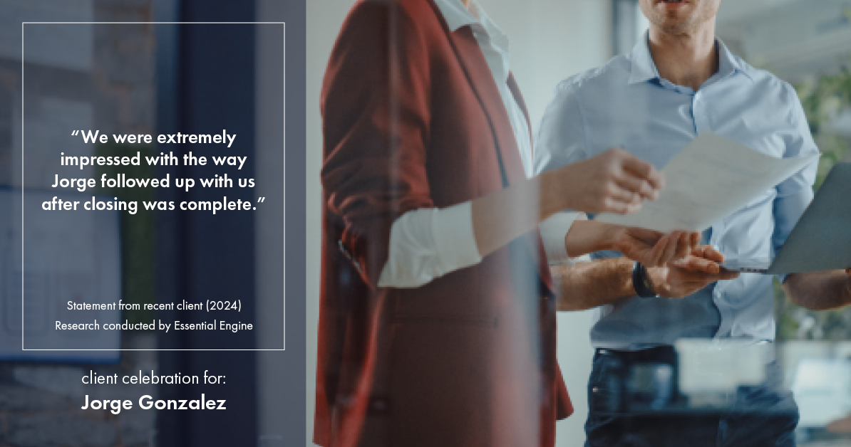 Testimonial for real estate agent Jorge Gonzalez with Coldwell Banker Denver Central in Denver, CO: "We were extremely impressed with the way Jorge followed up with us after closing was complete."