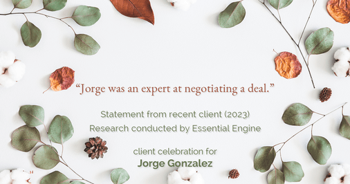 Testimonial for real estate agent Jorge Gonzalez with Coldwell Banker Denver Central in Denver, CO: "Jorge was an expert at negotiating a deal."