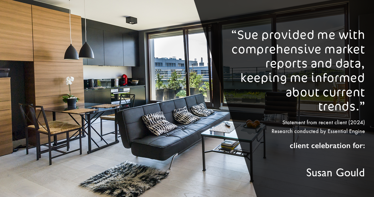 Testimonial for real estate agent Sue Gould in , : "Sue provided me with comprehensive market reports and data, keeping me informed about current trends."