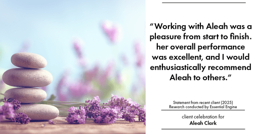 Testimonial for real estate agent Aleah Clark in , : "Working with Aleah was a pleasure from start to finish. her overall performance was excellent, and I would enthusiastically recommend Aleah to others."