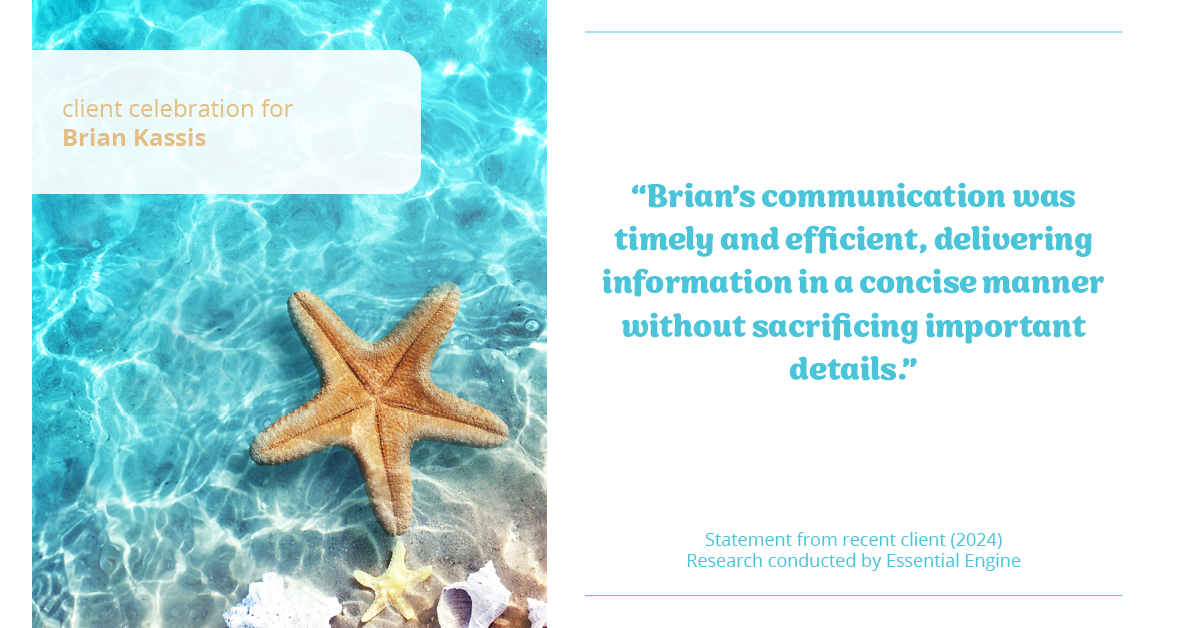 Testimonial for real estate agent Brian Kassis with RE/MAX GOLD in Sacramento, CA: "Brian's communication was timely and efficient, delivering information in a concise manner without sacrificing important details."