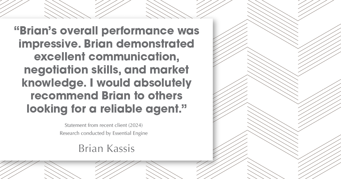 Testimonial for real estate agent Brian Kassis with RE/MAX GOLD in Sacramento, CA: "Brian's overall performance was impressive. Brian demonstrated excellent communication, negotiation skills, and market knowledge. I would absolutely recommend Brian to others looking for a reliable agent."