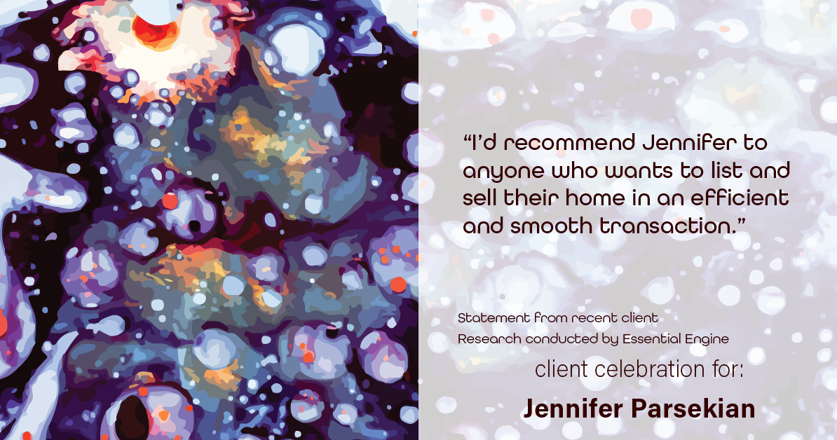 Testimonial for real estate agent Jennifer Parsekian with KW Village Square Realty in Ridgewood, New Jersey: "I'd recommend Jennifer to anyone who wants to list and sell their home in an efficient and smooth transaction.”