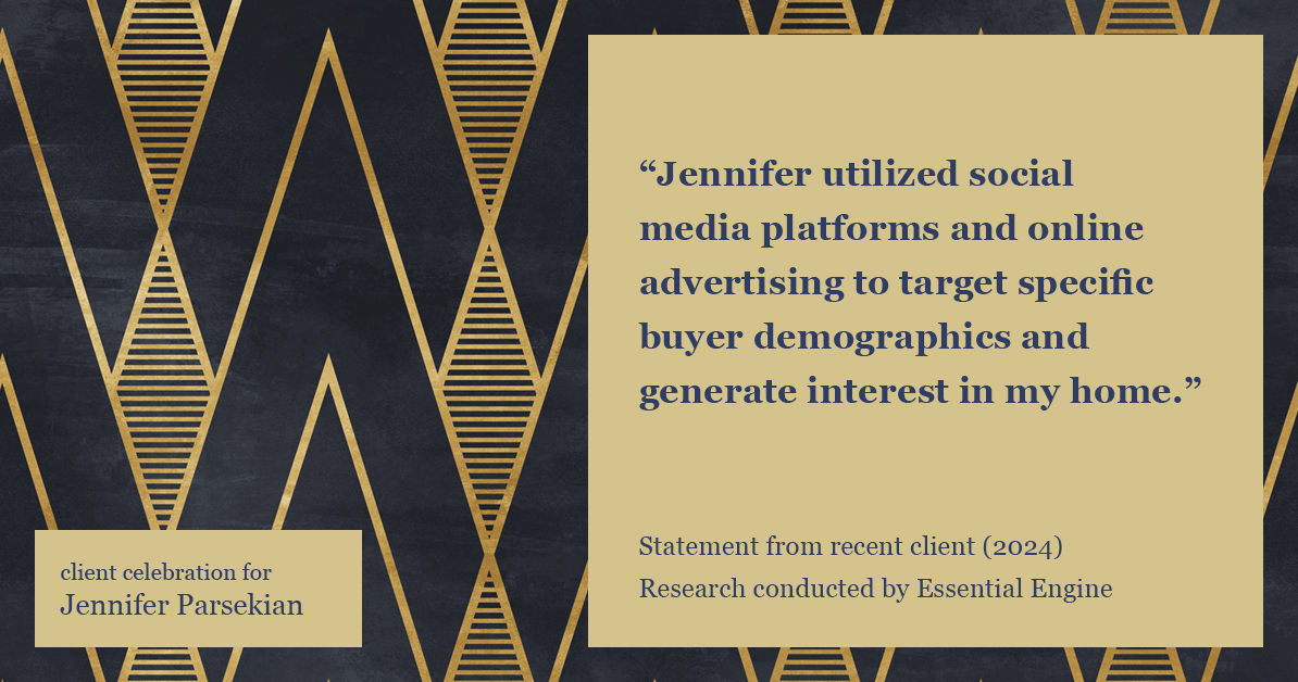 Testimonial for real estate agent Jennifer Parsekian with KW Village Square Realty in Ridgewood, New Jersey: "Jennifer utilized social media platforms and online advertising to target specific buyer demographics and generate interest in my home."