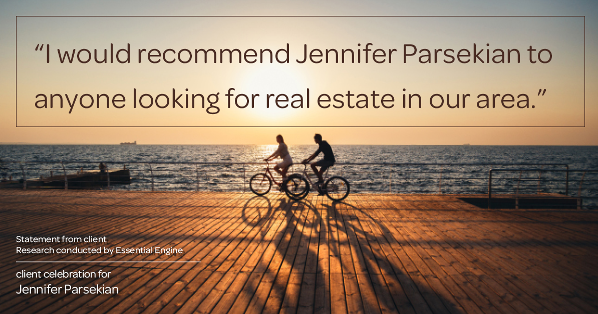 Testimonial for real estate agent Jennifer Parsekian with KW Village Square Realty in Ridgewood, New Jersey: "I would recommend Jennifer Parsekian to anyone looking for real estate in our area.”