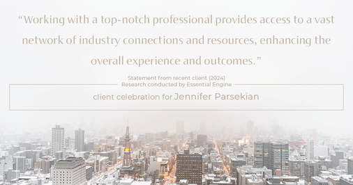 Testimonial for real estate agent Jennifer Parsekian with KW Village Square Realty in Ridgewood, New Jersey: "Working with a top-notch professional provides access to a vast network of industry connections and resources, enhancing the overall experience and outcomes."