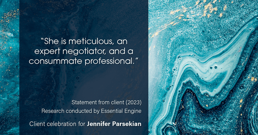 Testimonial for real estate agent Jennifer Parsekian with KW Village Square Realty in Ridgewood, New Jersey: “She is meticulous, an expert negotiator, and a consummate professional.”