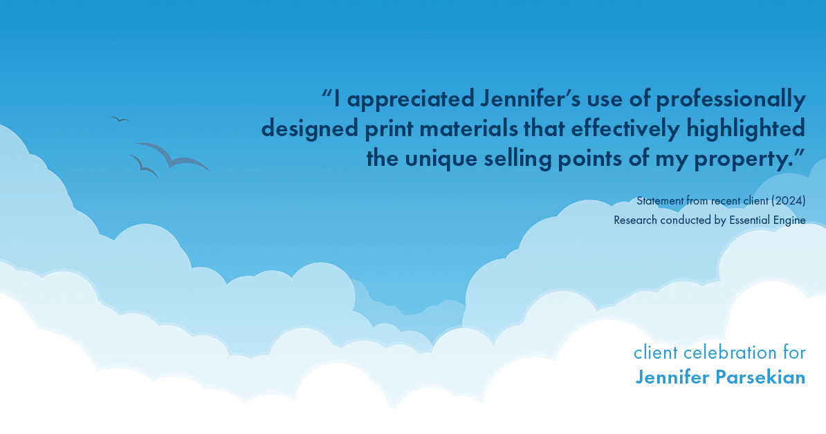 Testimonial for real estate agent Jennifer Parsekian with KW Village Square Realty in Ridgewood, New Jersey: "I appreciated Jennifer's use of professionally designed print materials that effectively highlighted the unique selling points of my property."