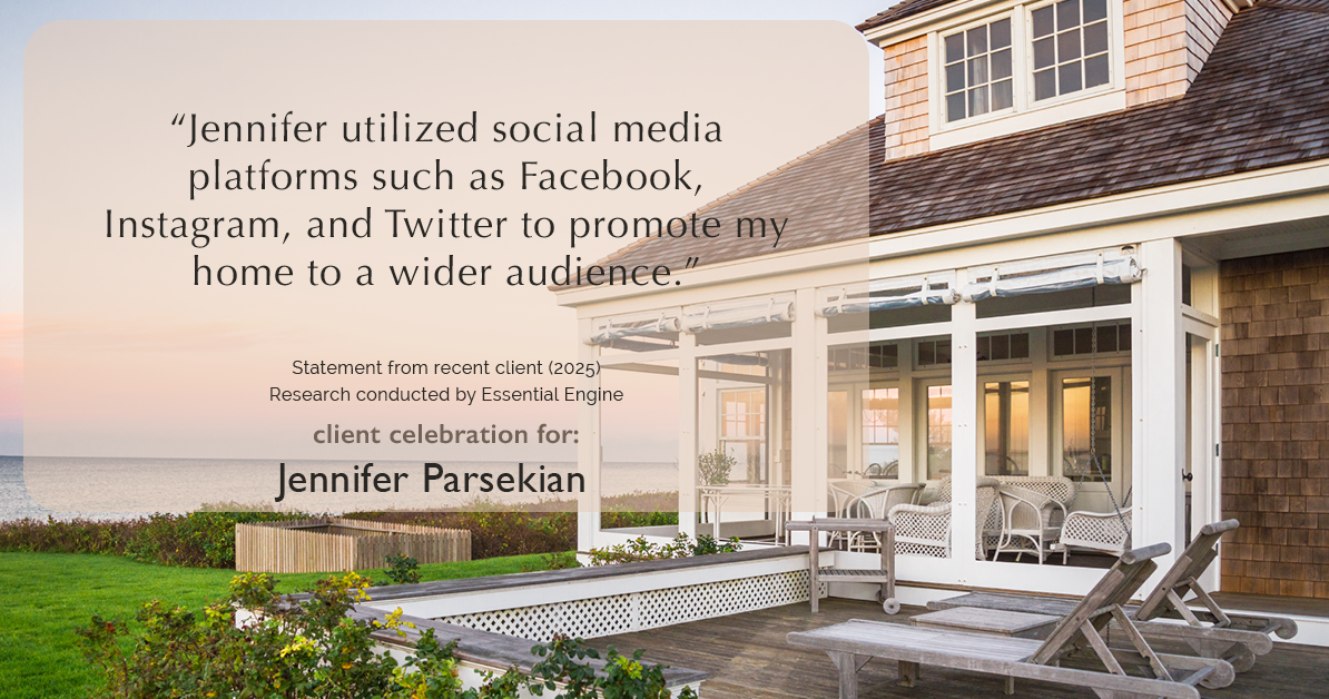 Testimonial for real estate agent Jennifer Parsekian with KW Village Square Realty in Ridgewood, New Jersey: "Jennifer utilized social media platforms such as Facebook, Instagram, and Twitter to promote my home to a wider audience."