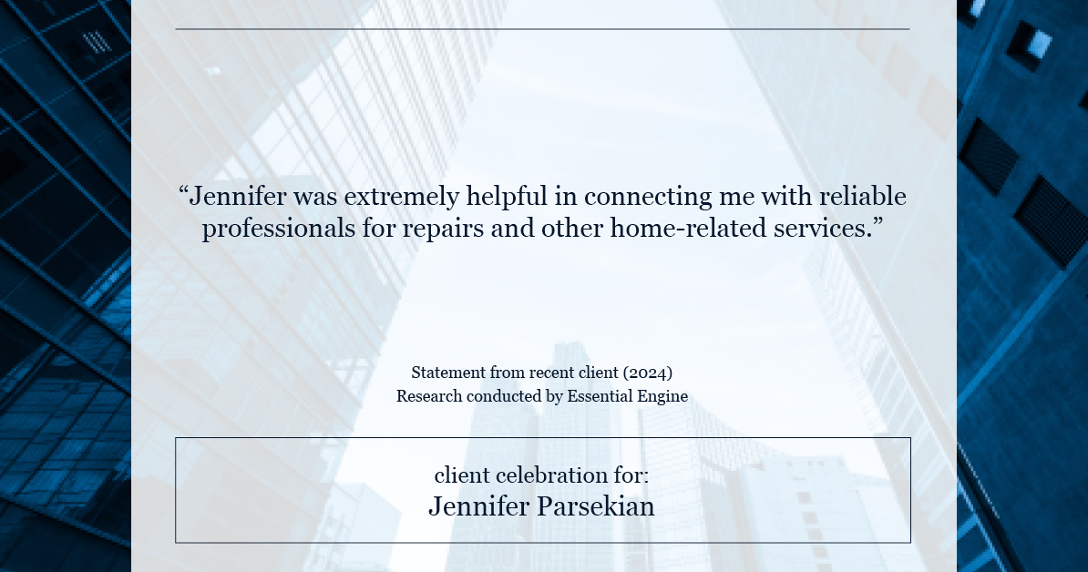 Testimonial for real estate agent Jennifer Parsekian with KW Village Square Realty in Ridgewood, New Jersey: "Jennifer was extremely helpful in connecting me with reliable professionals for repairs and other home-related services."